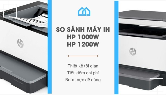 so sánh máy in HP 1000w và 1200w